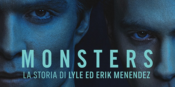Monsters: dopo Dahmer, i serial killer tornano su Netflix